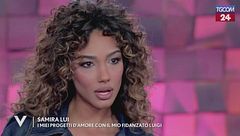Samira Lui: "Luigi è l'uomo della mia vita con cui costruire una famiglia"