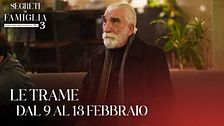 Le trame dal 9 al 13 febbraio