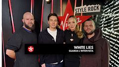 White Lies: guarda l’intervista a Virgin Radio