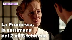 La Promessa, il riassunto della settimana dal 2 all'8 febbraio