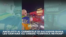 Ancelotti al carnevale di Salvador Bahia