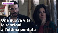 Una nuova vita, le reazioni all'ultima puntata