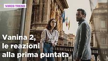 Vanina 2, le reazioni alla prima puntata