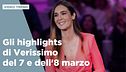 Gli highlights di Verissimo del 7 e dell'8 marzo