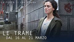 Le trame dal 16 al 21 marzo