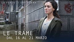 Le trame dal 16 al 21 marzo