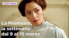 La Promessa, il riassunto della settimana dal 9 al 15 marzo