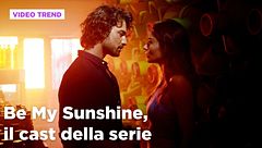 Be My Sunshine, il cast e i personaggi