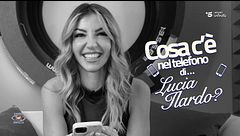 Cosa c'è nel telefono di Lucia Ilardo?