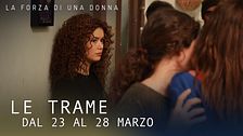 Le trame dal 23 al 28 marzo