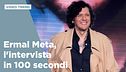 Ermal Meta, l'intervista in 100 secondi