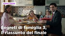 Segreti di famiglia 3, il riassunto del finale