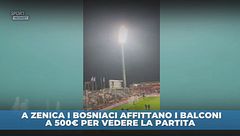 Bosnia-Italia, balconi a 500€ per vedere la partita