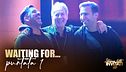 Waiting for... la prima puntata