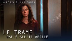 Le trame dal 6 all'11 aprile