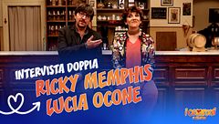 Intervista doppia: Ricky Memphis e Lucia Ocone