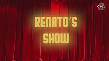 Renato's Show