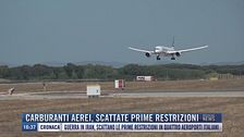 Breaking News delle 16.30 | Carburanti aerei, scattate prime restrizioni