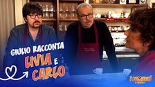 Giulio racconta Livia e Carlo