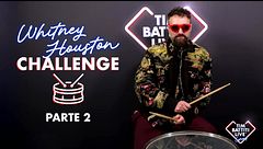 Whitney Houston Challenge - Parte 2
