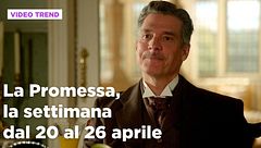 La promessa, il riassunto della settimana dal 20 al 26 aprile