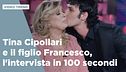 Tina Cipollari e il figlio Francesco, l'intervista in 100 secondi