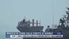 Breaking News delle 11.00 | Braccio di ferro sullo stretto di Hormuz