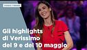 Gli highlights di Verissimo del 9 e del 10 maggio