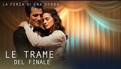 Le trame del finale