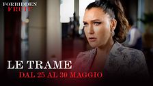 Le trame dal 25 al 30 maggio