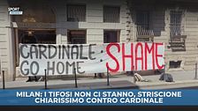 Milan: i tifosi non ci stanno, ecco lo striscione polemico contro Cardinale