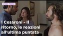 I Cesaroni - Il ritorno, il riassunto e le reazioni all'ultima puntata