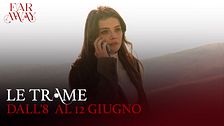 Le trame dall'8 al 12 giugno