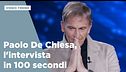Paolo De Chiesa, l'intervista in 100 secondi