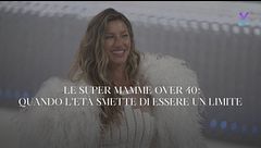 Le super mamme over 40: quando l'età smette di essere un limite