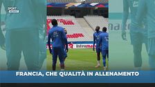 Francia: che qualità in allenamento!