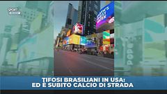 Tifosi brasiliani in USA: ed è subito calcio di strada