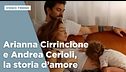 Andrea Cerioli e Arianna Cirrincione, la storia d'amore