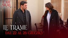 Le trame dal 22 al 26 giugno