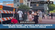 Security non riconosce Borja Iglesias, il video è virale