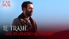 Le trame dal 29 giugno al 3 luglio