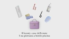 I must-have di bellezza da avere con sé per una giornata a bordo piscina