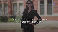 Le star che interpretano le donne dell'Odissea