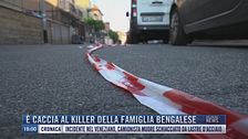 Breaking News delle 16.00 | È caccia al killer della famiglia bengalese