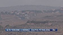 Breaking News delle 21.30 | Alta tensione a Hormuz, colpita petroliera