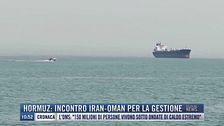 Breaking News delle 11.00 | Hormuz: incontro Iran-Oman per la stagione