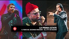 La Prima Estate 2026: Il video ufficiale del secondo weekend – 26, 27 e 28 giugno