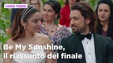 Be My Sunshine, il riassunto del finale