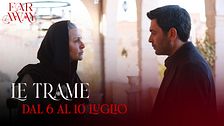 Le trame dal 6 al 10 luglio