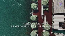 I takeover estivi della moda: i beach club firmati dalle maison